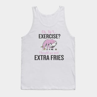 Oh Exercise?  I Thought You Said Extra Fries Tank Top